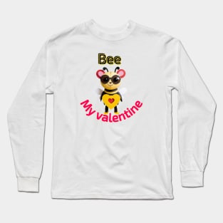 Bee my valentine Long Sleeve T-Shirt